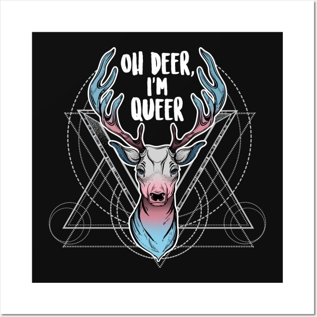 Transgender: Oh Deer, I'm Queer Wall Art by Psitta